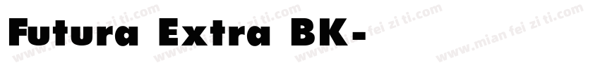 Futura Extra BK字体转换